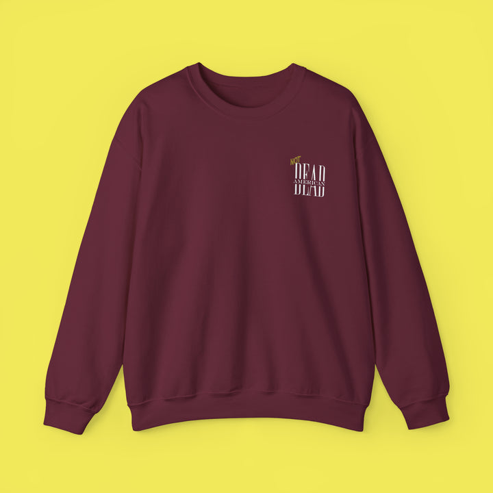 Not Dead American Actually Saosin Crewneck (White Print)