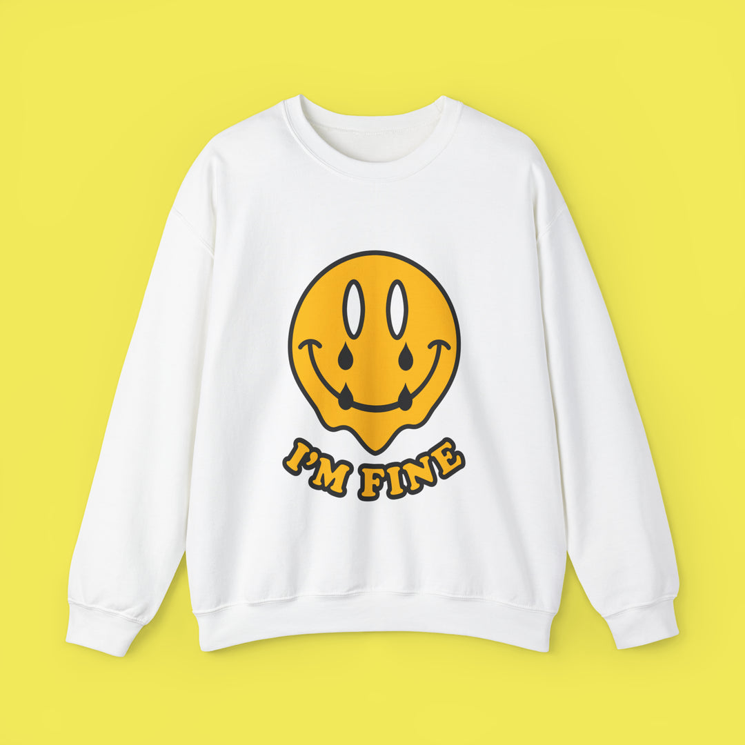 I'M FINE Crewneck Sweatshirt