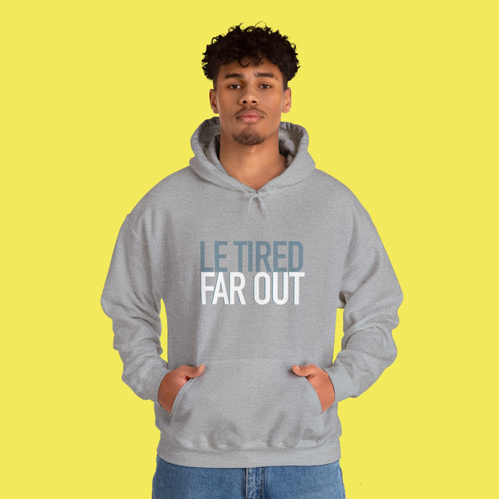 FAR OUT HOODIE