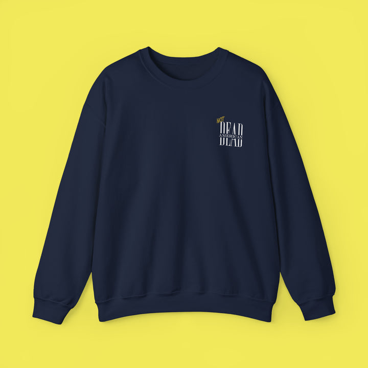 Not Dead American Actually Saosin Crewneck (White Print)