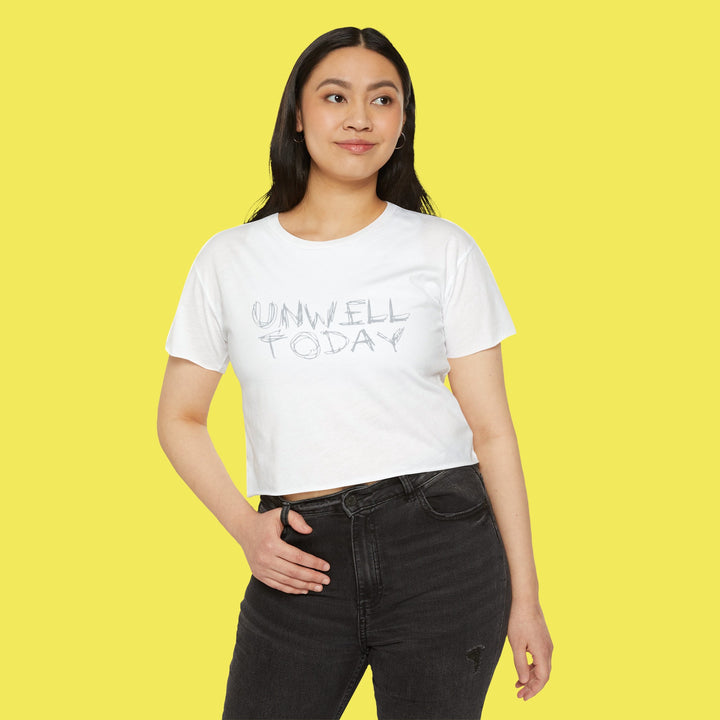 UNWELL TODAY Crop Top
