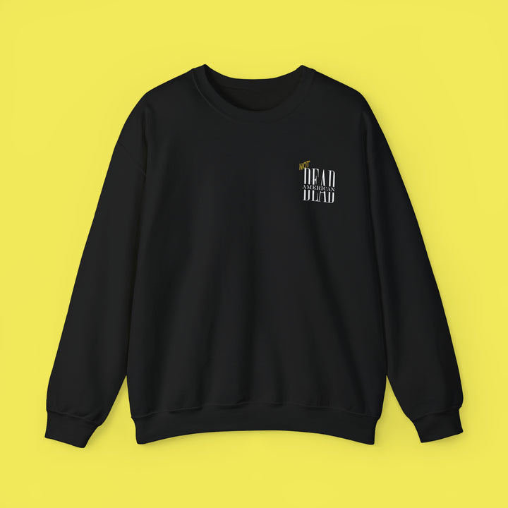 Not Dead American Actually Saosin Crewneck (White Print)