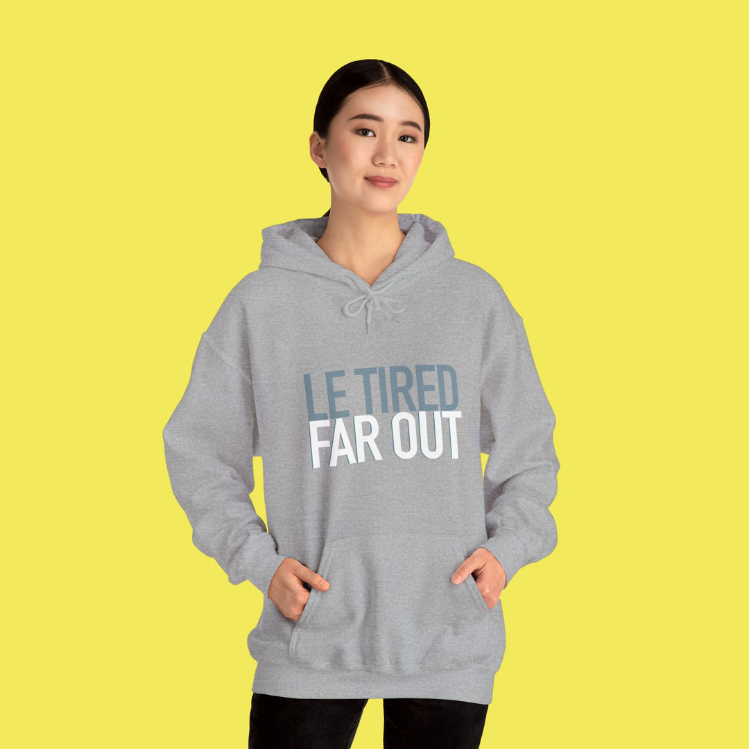 FAR OUT HOODIE