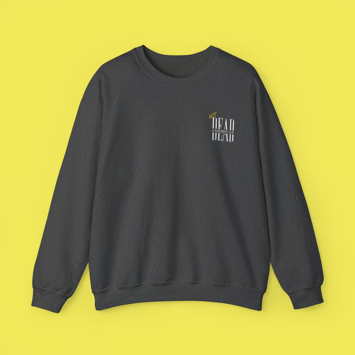 Not Dead American Actually Saosin Crewneck (White Print)