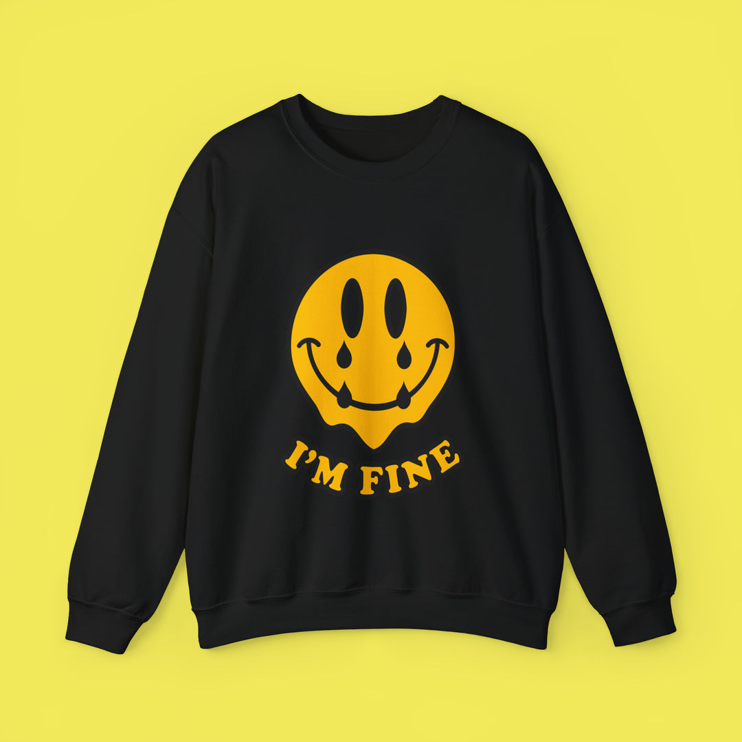 I'M FINE Crewneck Sweatshirt