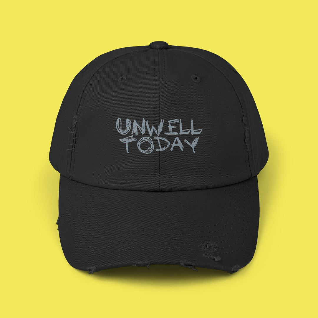 UNWELL TODAY Distressed Cap