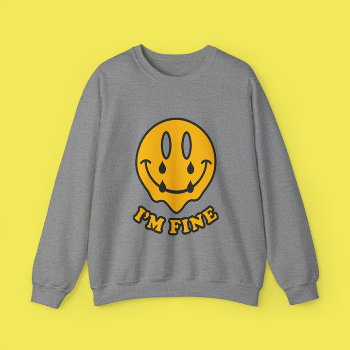 I'M FINE Crewneck Sweatshirt